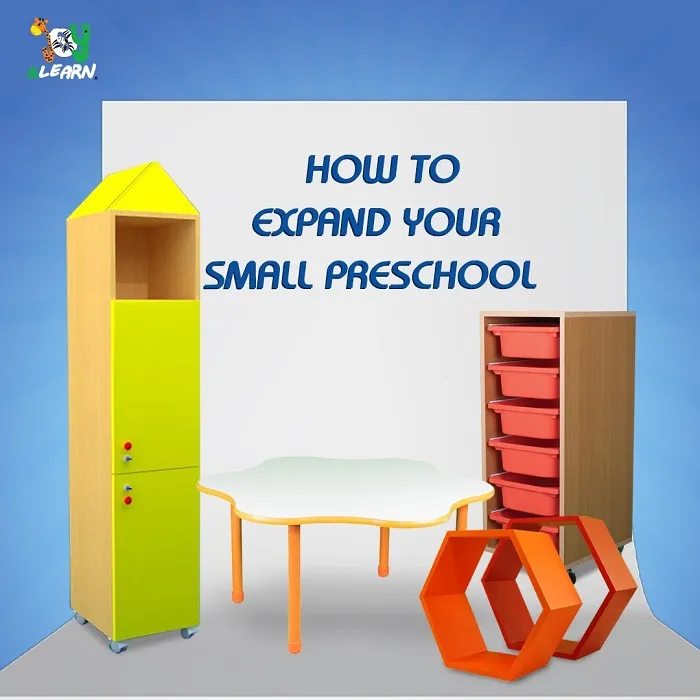 How To Expand Your Small Preschool