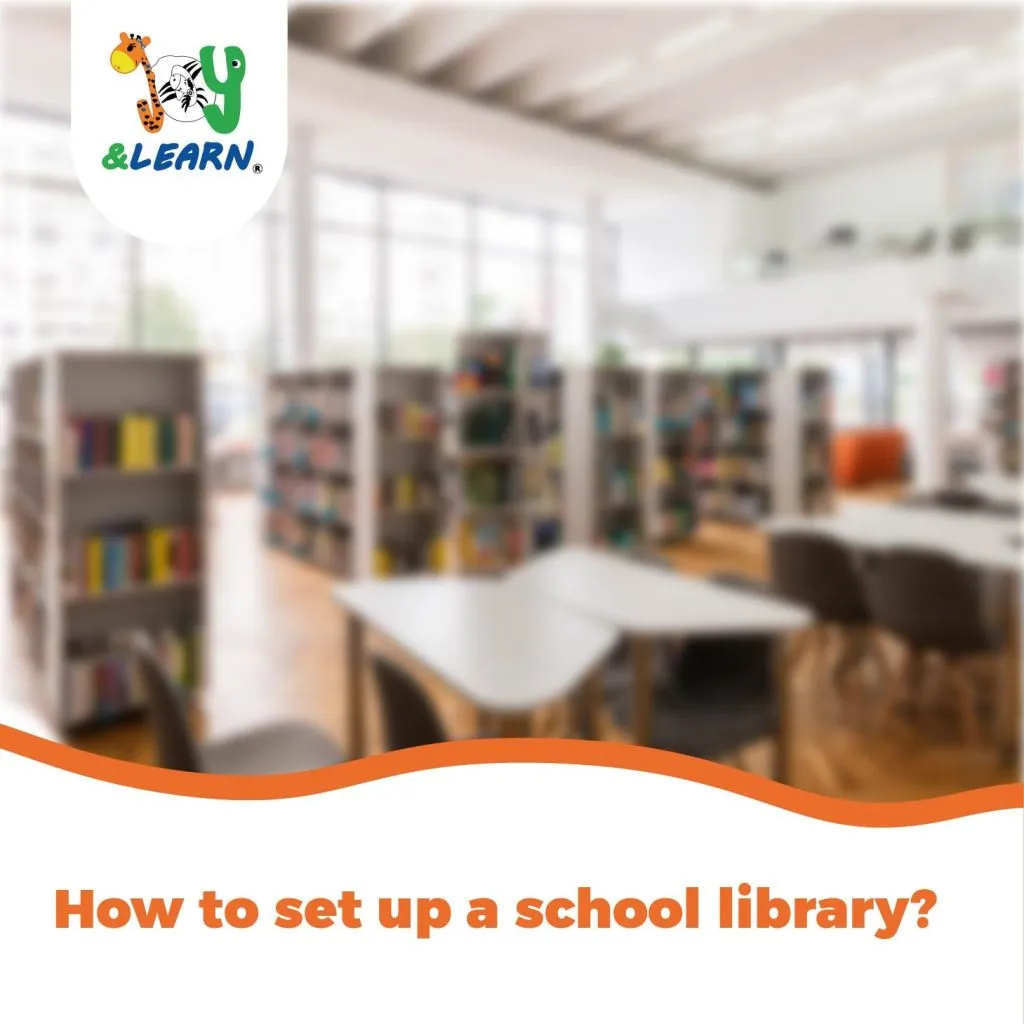 How to set up a school library?