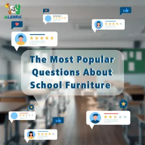 The most popular questions about school furniture