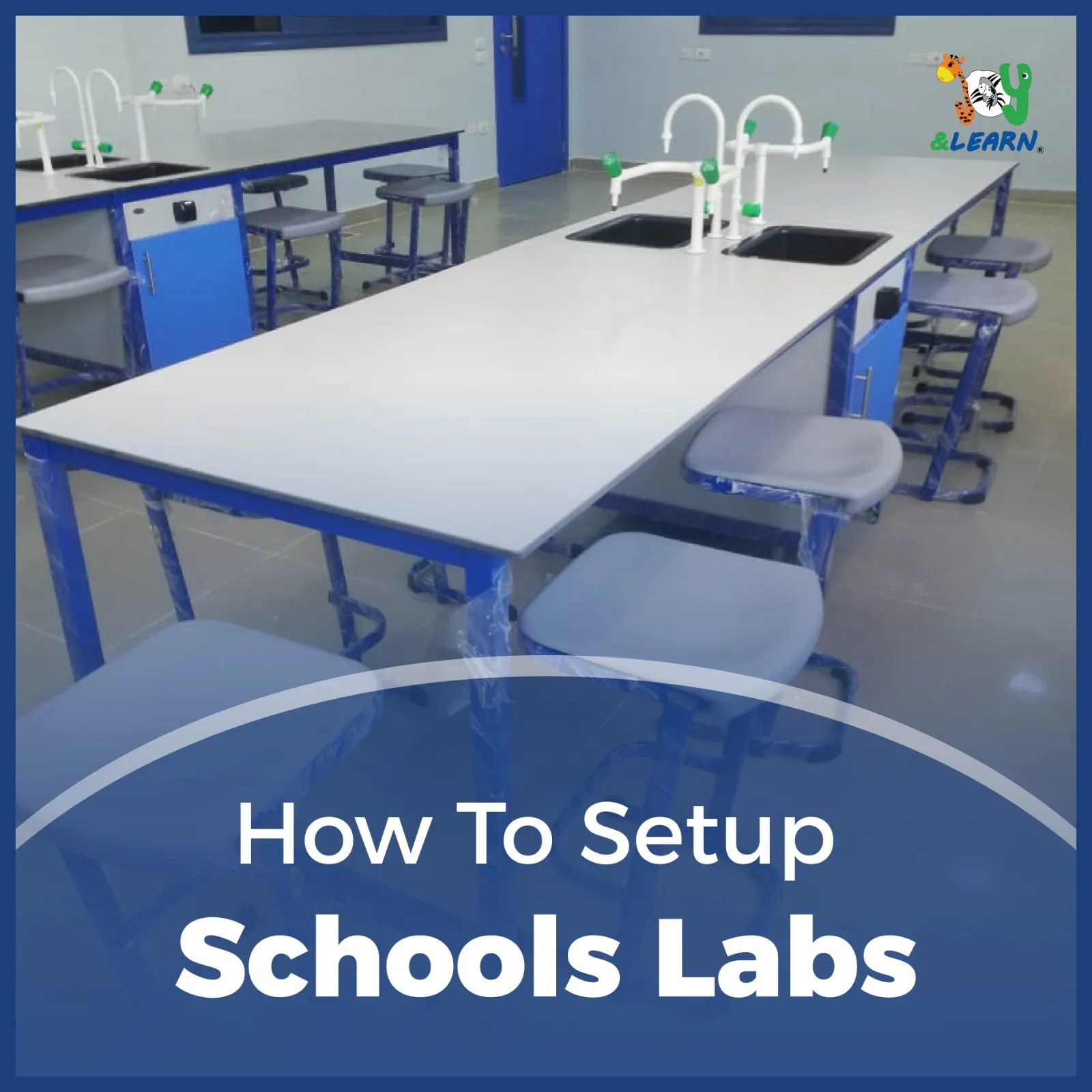 How To Set Up Schools Labs
